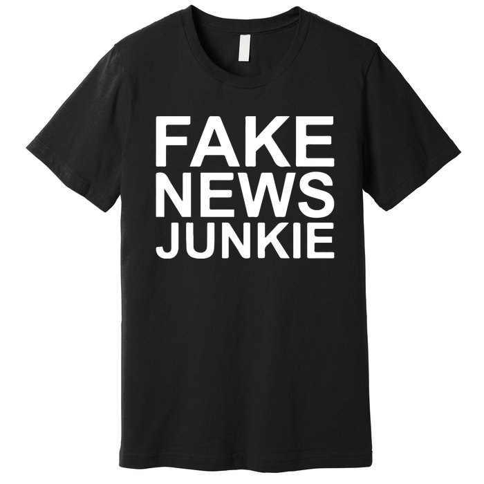 Fake News Junkie Premium T-Shirt