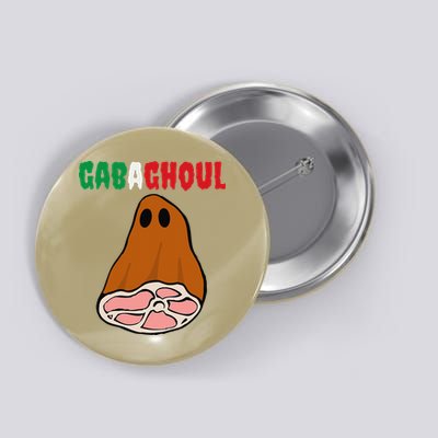 Funny New Jersey Slang Gabagool Spooky Halloween Gabaghoul Button