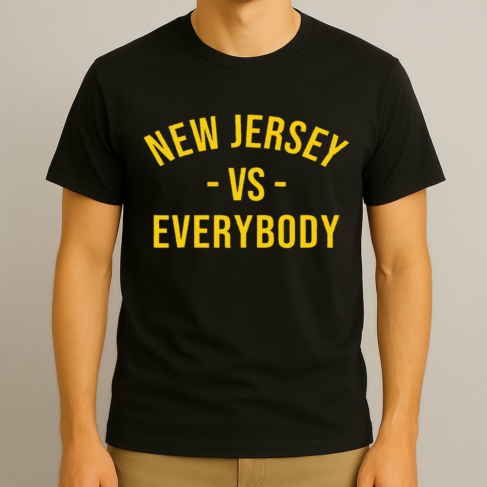 Funny New Jersey Vs Everybodys Gift T-Shirt