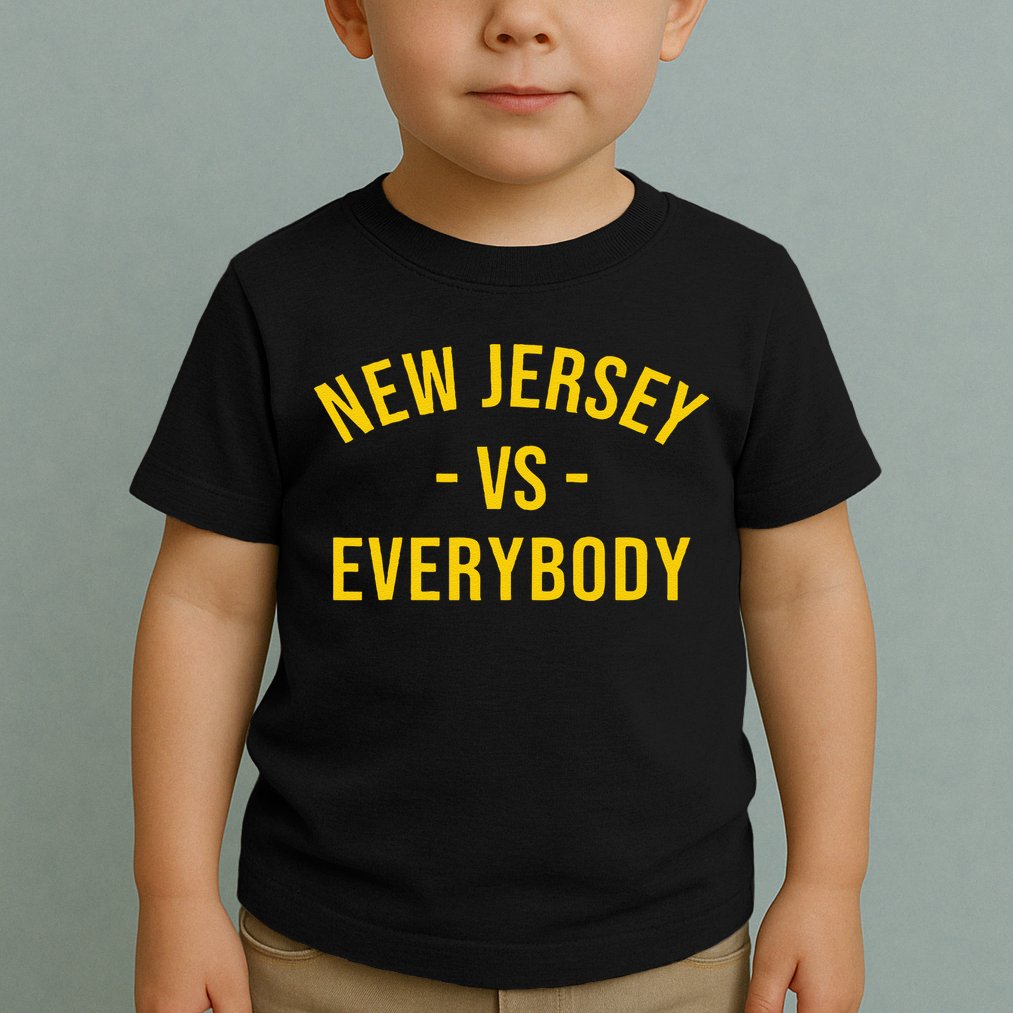 Funny New Jersey Vs Everybodys Gift Toddler T-Shirt