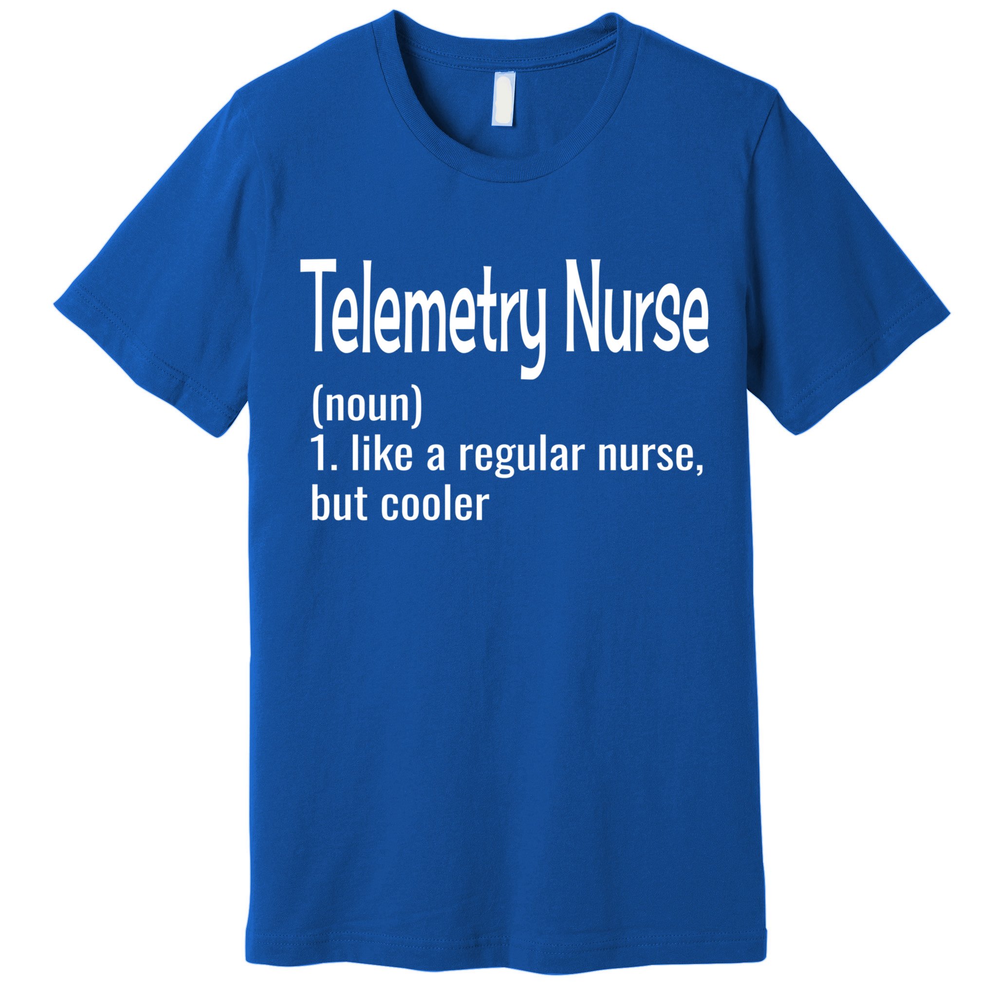 Funny Nursing Joke Nurse For Nurse Specialty Gift Premium T-Shirt