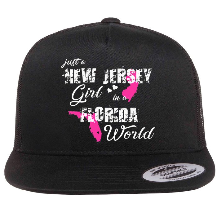 Funny New Jersey S Just A New Jersey Girl In A Florida Flat Bill Trucker Hat