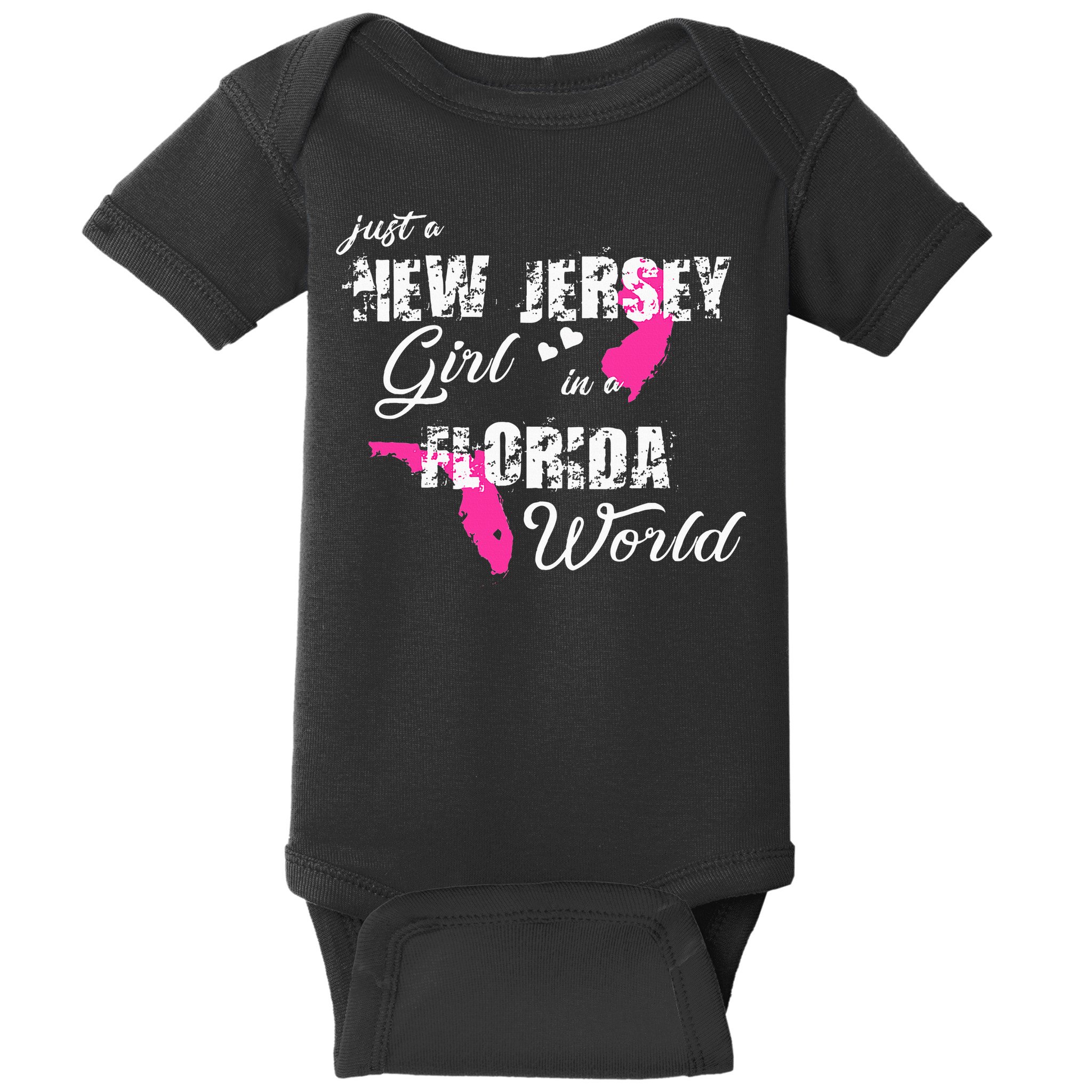 Funny New Jersey S Just A New Jersey Girl In A Florida Baby Bodysuit