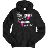 Funny New Jersey S Just A New Jersey Girl In A Florida Tie Dye Hoodie