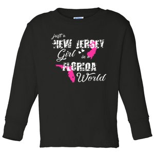 Funny New Jersey S Just A New Jersey Girl In A Florida Toddler Long Sleeve Shirt