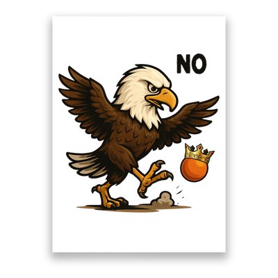 Funny No Kings In America Eagle Poster