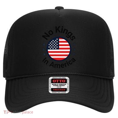 Funny No Kings In America Flag Protest Save Democracy High Crown Mesh Back Trucker Hat