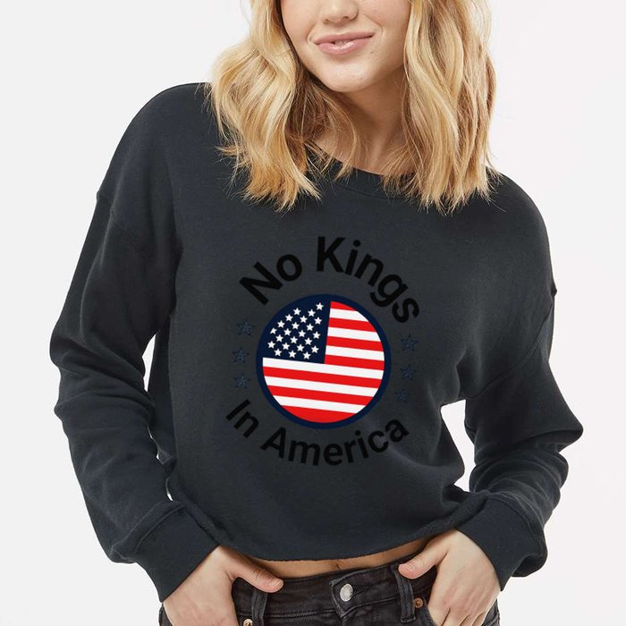 Funny No Kings In America Flag Protest Save Democracy Cropped Pullover Crew