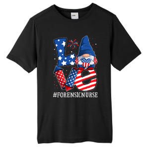 Forensic Nurse Love 4th Of July Gnome Usa Patriotic Gift Tall Fusion ChromaSoft Performance T-Shirt