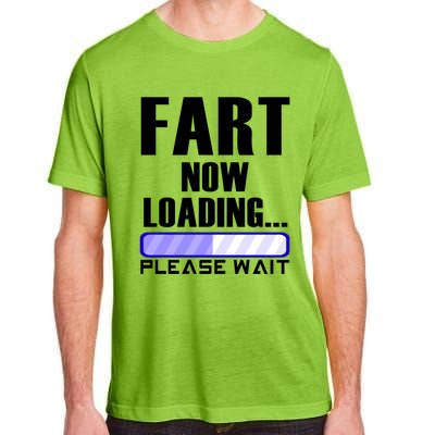 Fart Now Loading Funny Dad Joke Funny Gift Adult ChromaSoft Performance T-Shirt