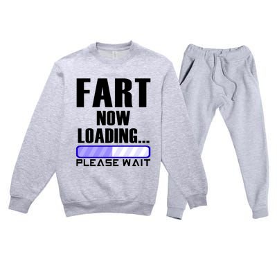 Fart Now Loading Funny Dad Joke Funny Gift Premium Crewneck Sweatsuit Set