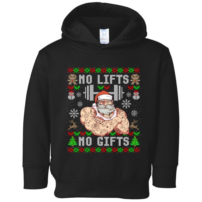 Funny No Lifts No Gifts Ugly Christmas Workout Powerlifting Toddler Hoodie