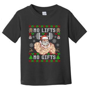 Funny No Lifts No Gifts Ugly Christmas Workout Powerlifting Toddler T-Shirt