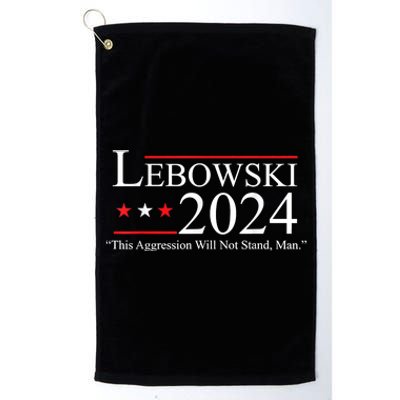 Funny Name Lebowski Political Election Vote 2024 Platinum Collection Golf Towel