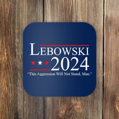 Funny Name Lebowski Political Election Vote 2024 Coaster