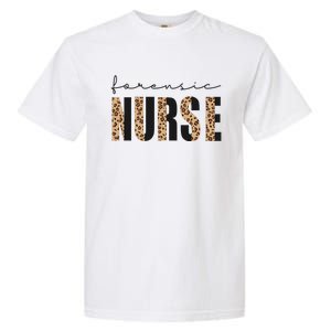 Forensic Nurse Leopard Print Rn Cheetah Nurse Squad Cool Gift Garment-Dyed Heavyweight T-Shirt