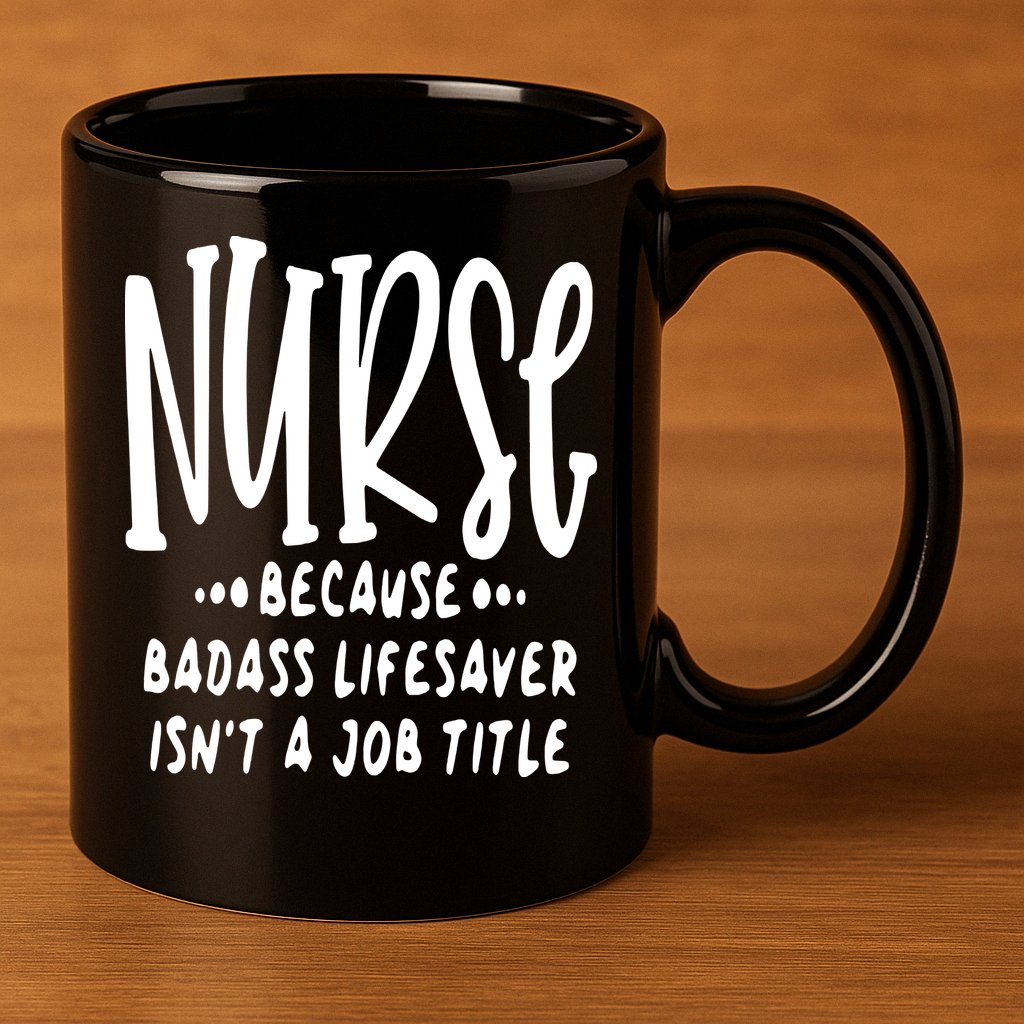 Funny Nurse Life Quote 11oz C Handle Ceramic Mug
