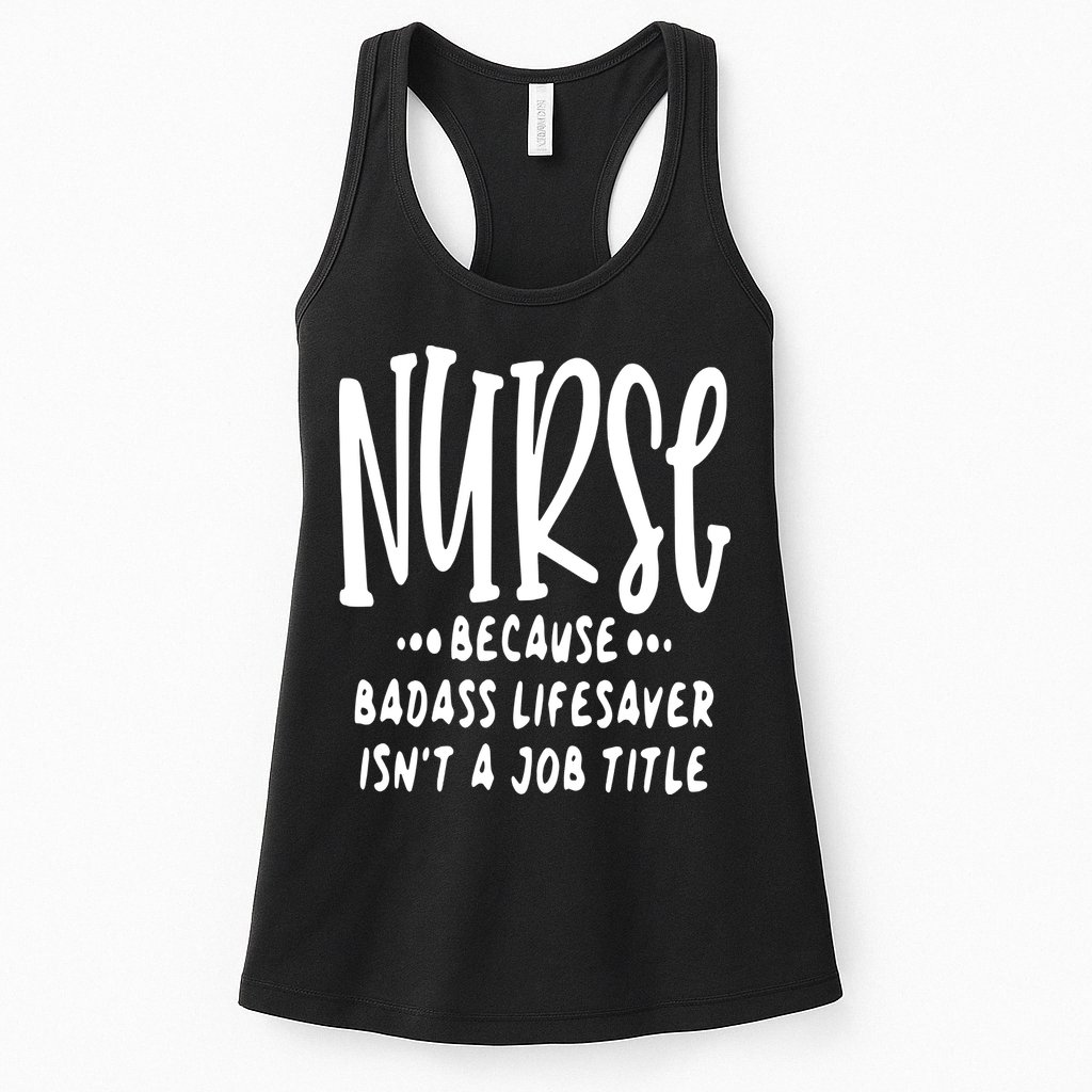 Funny Nurse Life Quote Womens Tank Top