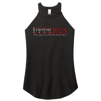 Funny Name Lebowski Political Election Vote 2024 Women's Perfect Tri Rocker Tank