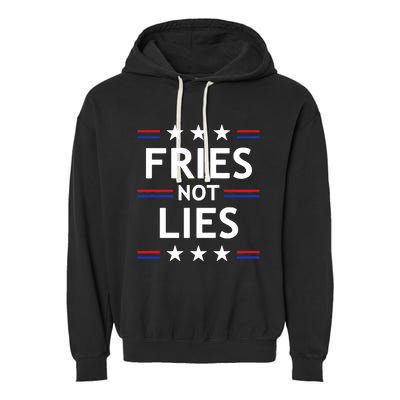 Fries Not Lies Trump 2024 French Fries Trump Vance 2024 Garment-Dyed Fleece Hoodie