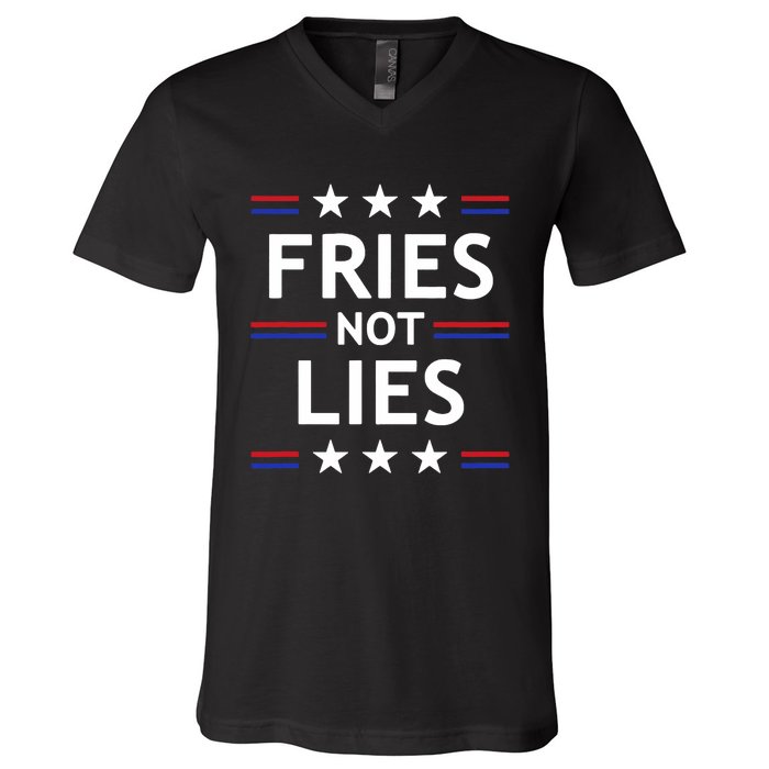 Fries Not Lies Trump 2024 French Fries Trump Vance 2024 V-Neck T-Shirt