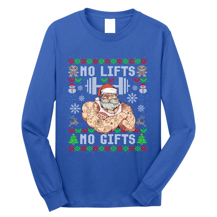 Funny No Lifts No Funny Gift Ugly Christmas Workout Powerlifting Great Gift Long Sleeve Shirt