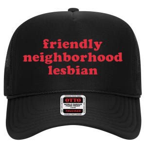 Friendly Neighborhood Lesbian Pride High Crown Mesh Back Trucker Hat