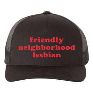 Friendly Neighborhood Lesbian Pride Yupoong Adult 5-Panel Trucker Hat