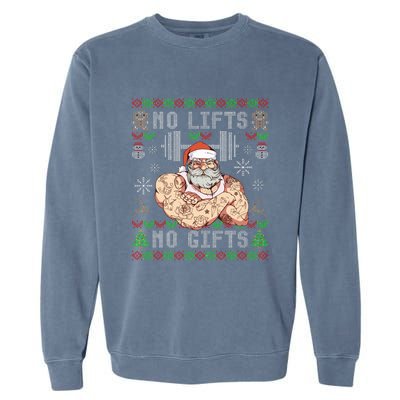 Funny No Lifts No Gifts Ugly Christmas Workout Powerlifting Garment-Dyed Sweatshirt