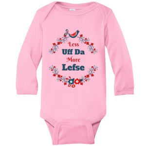 Funny Norwegian Less Uffda More Lefse Midwest Baby Long Sleeve Bodysuit