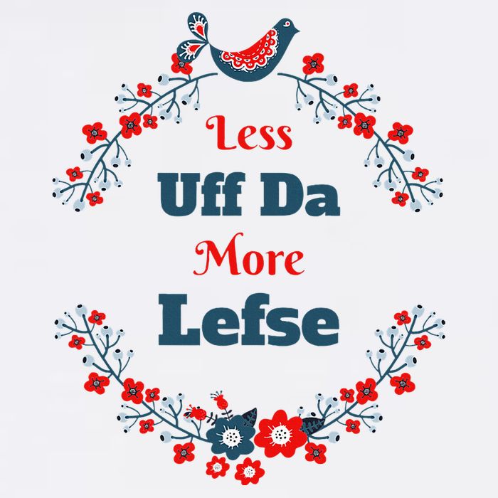 Funny Norwegian Less Uffda More Lefse Midwest Mug