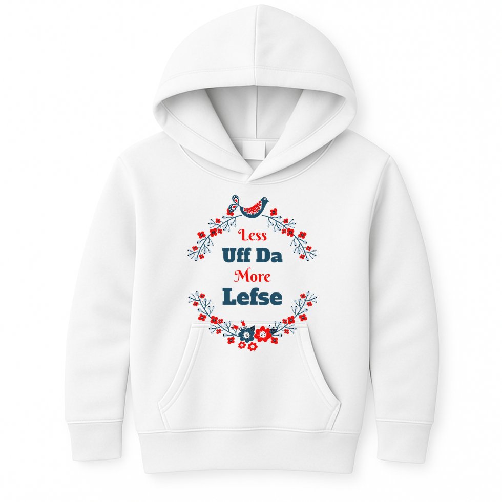 Funny Norwegian Less Uffda More Lefse Midwest Kids Hoodie