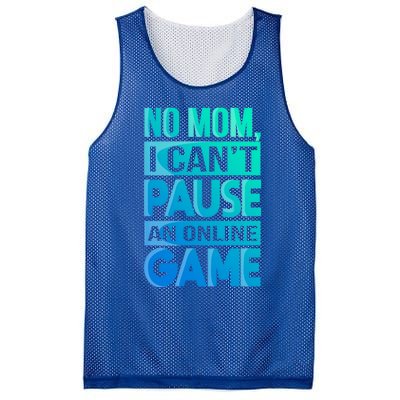 Funny No Mom I Cant Pause An Online Game Video Gamer Gift Mesh Reversible Basketball Jersey Tank