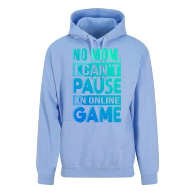 Funny No Mom I Cant Pause An Online Game Video Gamer Gift Unisex Surf Hoodie