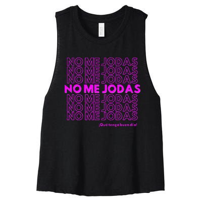 Funny No Me Jodas Latina Women's Racerback Cropped Tank