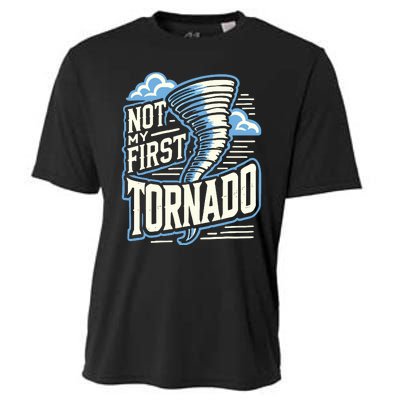 Funny Not My First Tornado Retro Storm Chaser Cooling Performance Crew T-Shirt