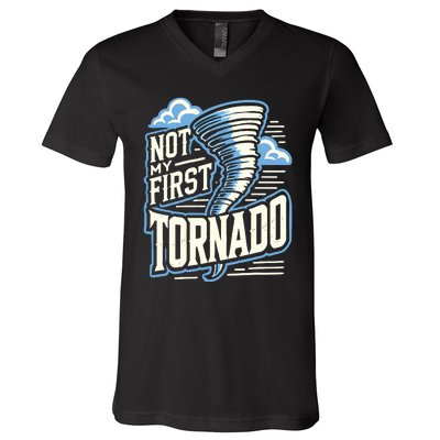 Funny Not My First Tornado Retro Storm Chaser V-Neck T-Shirt