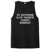 Funny Naughty Men Him My Girlfriend Is My Cardio Workout PosiCharge Competitor Tank