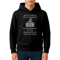 Funny Not My Circus Not My Monkeys Ringmaster Shitshow Kids Hoodie