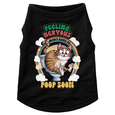Feeling Nervous Might Have To Po Op Soon Meme Cat Saying Doggie Tank
