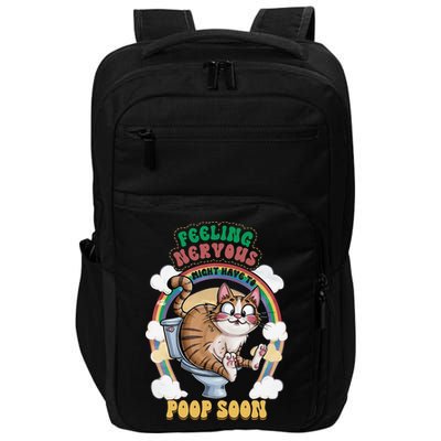 Feeling Nervous Might Have To Po Op Soon Meme Cat Saying Impact Tech Backpack