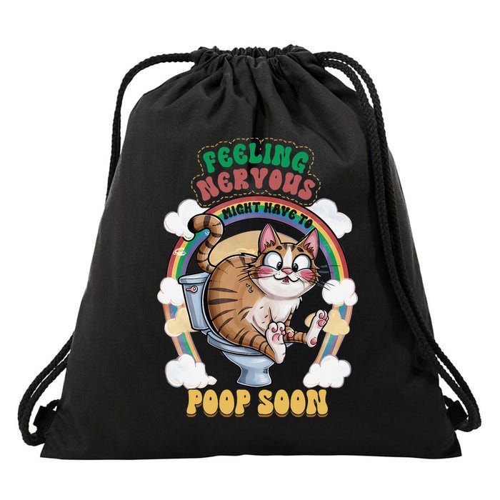 Feeling Nervous Might Have To Po Op Soon Meme Cat Saying Drawstring Bag