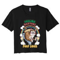 Feeling Nervous Might Have To Po Op Soon Meme Cat Saying Women's Crop Top Tee