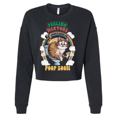 Feeling Nervous Might Have To Po Op Soon Meme Cat Saying Cropped Pullover Crew