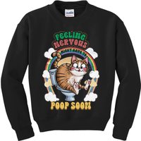 Feeling Nervous Might Have To Po Op Soon Meme Cat Saying Kids Sweatshirt