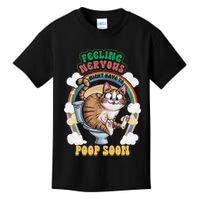 Feeling Nervous Might Have To Po Op Soon Meme Cat Saying Kids T-Shirt