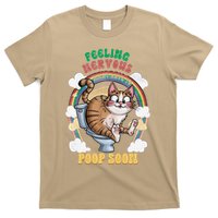 Feeling Nervous Might Have To Po Op Soon Meme Cat Saying T-Shirt