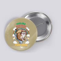 Feeling Nervous Might Have To Po Op Soon Meme Cat Saying Button