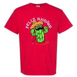 Feliz Navidad Merry Christmas Cactus Funny Humor Spanish Garment-Dyed Heavyweight T-Shirt