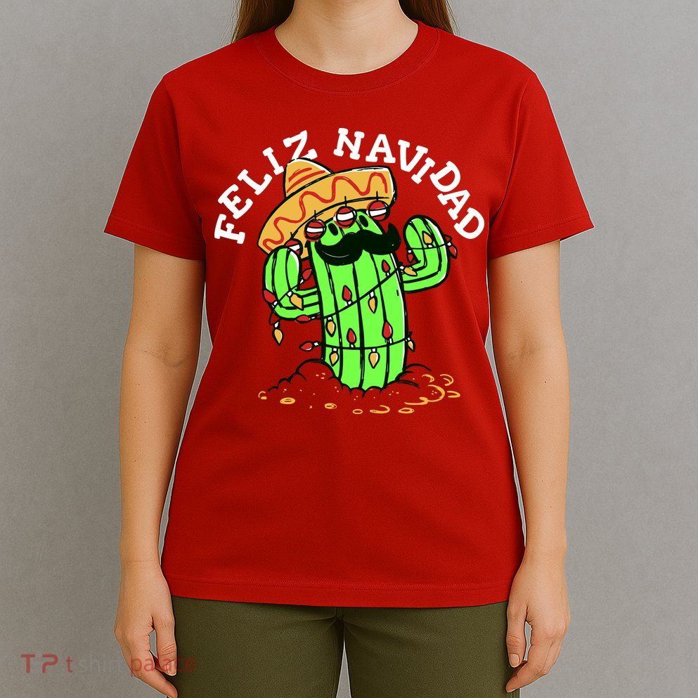Feliz Navidad Merry Christmas Cactus Funny Humor Spanish T-Shirt